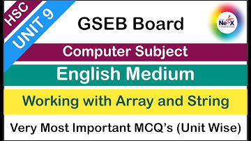 Unit 9 Working with Array and String | Top 30 IMP MCQ for STD 12 Computer Subject  | Gujarat Board