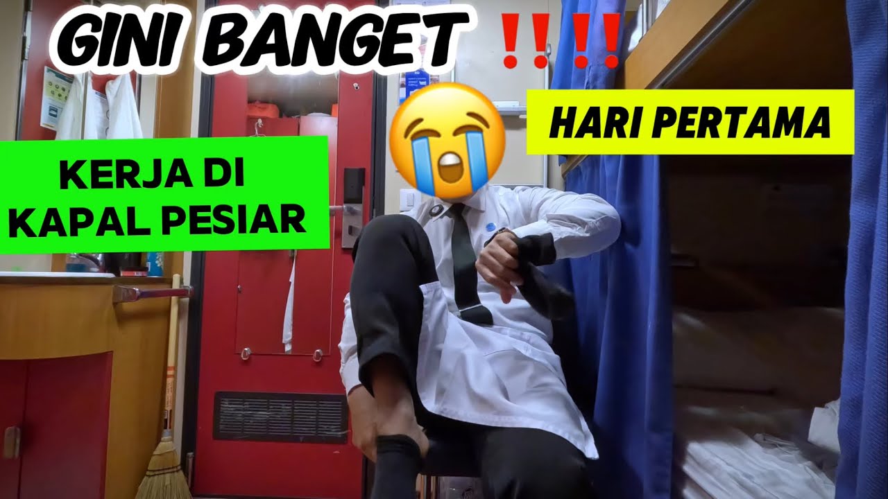 HARI PERTAMA KERJA di Kapal Pesiar ‼️