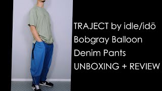 TRAJECT by idle/idō Bobgray Balloon Denim Pants UNBOXING + REVIEW screenshot 1