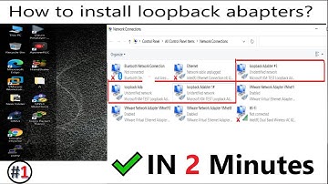 How to install loopback Adapters? |