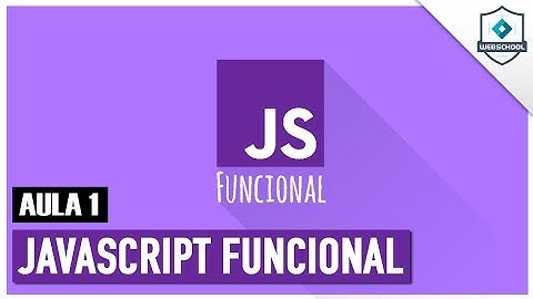 JavaScript Funcional (AULA 1)
