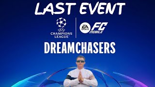 LAST EVENT UCL DREAMCHASERS FC MOBILE! 🔥 Kesempatan Terakhir Gacha Player OP?!