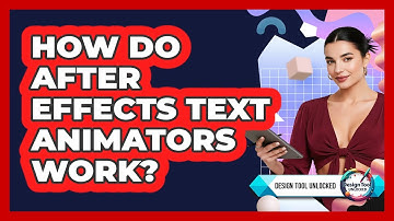 How Do After Effects Text Animators Work? - Design Tool Unlocked