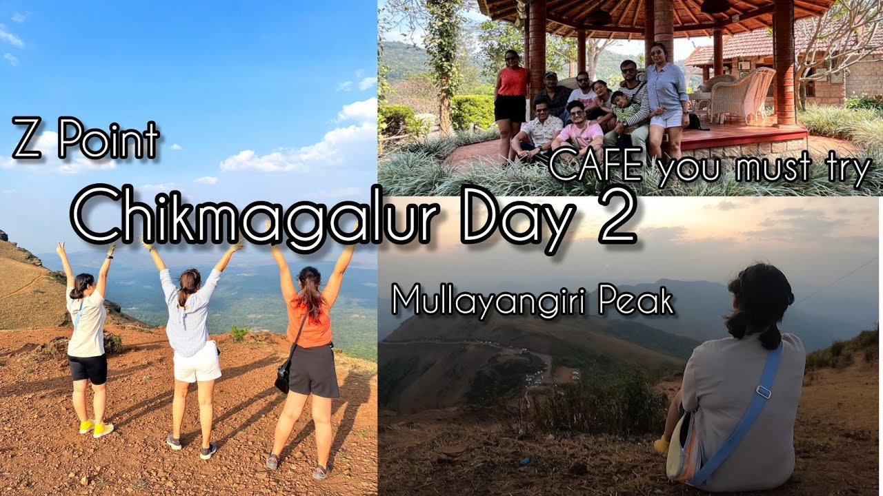 Day 2 Exploring Chikmagalur Best Cafe ,Sunset Mullayanagiri Peak