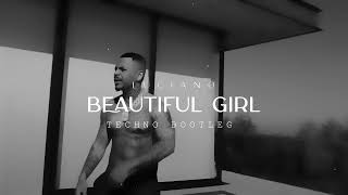 BEAUTIFUL GIRL - LUCIANO (TECHNO BOOTLEG)