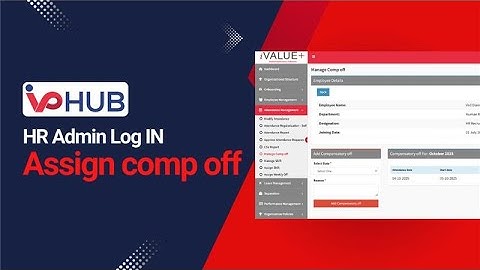 IVPHUB Attendance Management | How to Manage & Assign Compensatory Offs