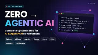 Details Complete AI & Agentic AI Dev Setup (2026) | Python, VS Code, Jupyter, Claude, Codex, Cline. Update