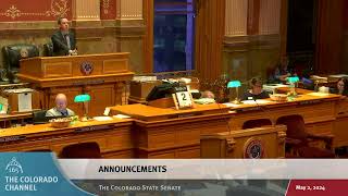 Colorado Senate 2024 Legislative Day 114 Part 2