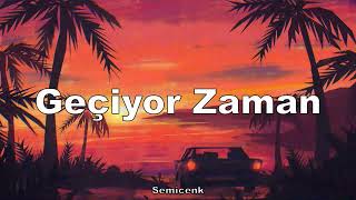 Semicenk Geçiyor Zaman 