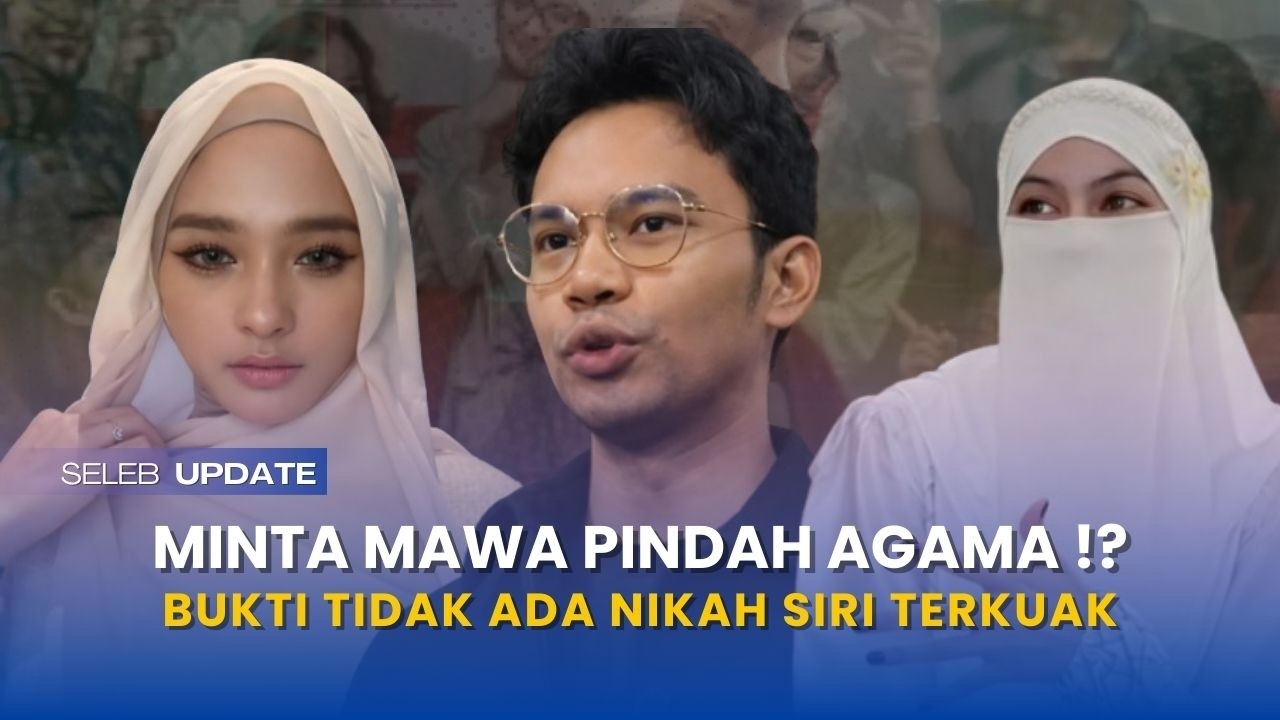 inara sebut cadar mawa cuma 'kosmetik' demi cari nafkah usai bukti tidak ada pernikahan siri beredar