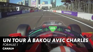 Un tour à Bakou avec Charles Leclerc - Grand Prix d'Azerbaïdjan - F1