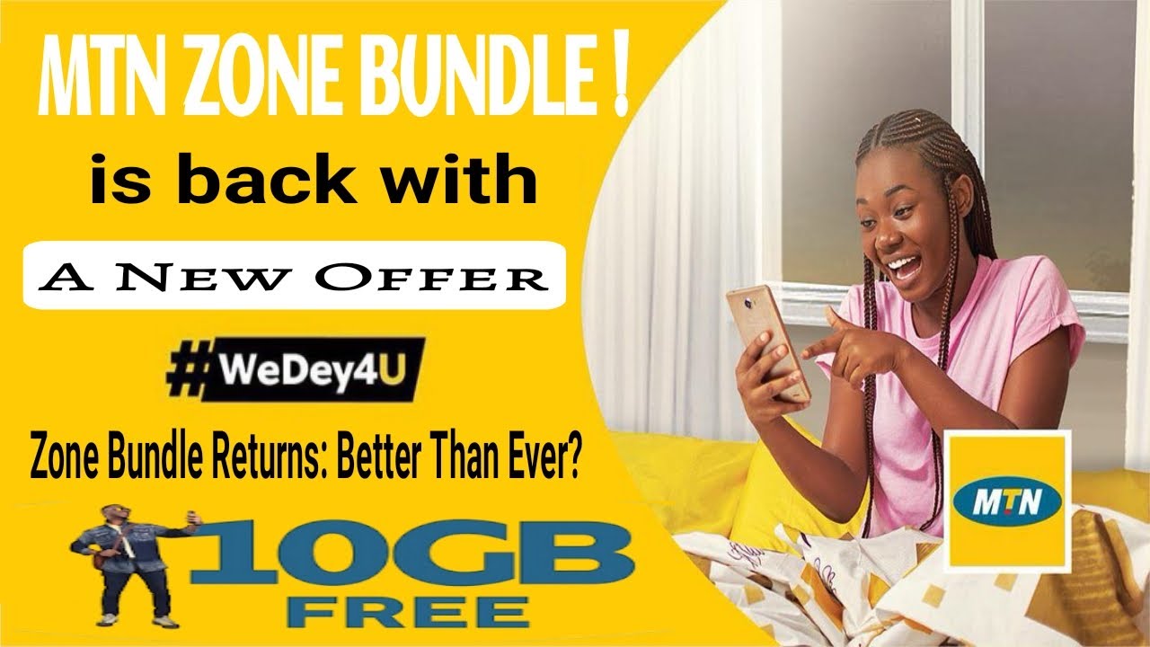 New offer Better than MTN Zone Bundle New way to enjoy MTN zone