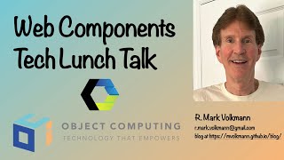 Web Components Tech Lunch Talk