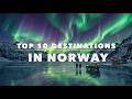 Most Incredible Destinations in Norway | Travel Top 10 Cinemated
