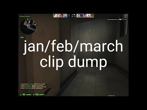 jan/feb/march clip dump