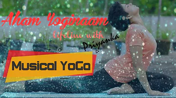 ഓമനത്തിങ്കൾ|Omanathinkal-Musical Yoga|Rythamic Yoga session by Aham Yoginaam- Lifeline with Priyanka