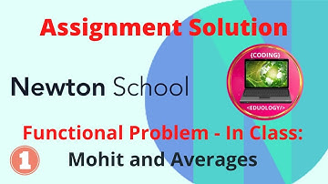 Newton School Assignment Answer | Mohit and Averages | Java Functional Problems | Coding Edulogy