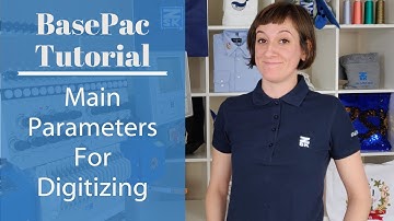 Learn The Main Parameters For Digitizing Your Embroidery Design | BasePac