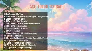 KUMPULAN LAGU TIMUR PALING VIRAL DAN BIKIN BAPER SEINDONESIA