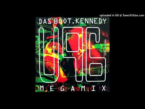 U96 - Das Boot-Kennedy (DJ Cliff's Das Boot Kennedy Mashup)