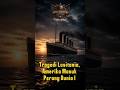 Tragedi Lusitania, Amerika Masuk Perang Dunia I #worldwar1#perangdunia#perangduniasatu#perangdunia1