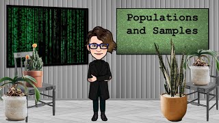 Populations and Samples | Math with Mrs. V