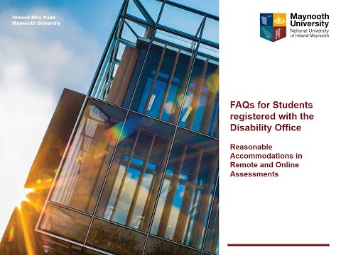 FAQs on Maynooth University Remote Assessments & Examinations for Students with Disabilities