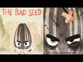 Kids Book Read Aloud: The Bad Seed Read Aloud