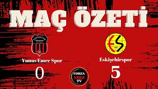 Eskişehirspor : 5 Yunusemre Spor : 0 (Maç Özeti)