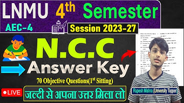 📚 LNMU 4th Semester NCC Answer Key 2025 | NCC Semester 4 Answer Key |जल्दी से अपना आंसर मिला लो ✅