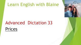 English Listening practice: Advanced Dictation 33 English Listening practice: Advanced Dictation 33