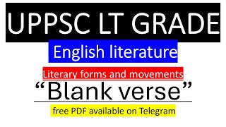"Blank verse" UPLT Grade 2026 English Literature | #upltgradeenglishliterature@radhikatripathi5396