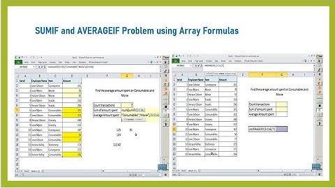 How to Compute SUMIF and AVERAGEIF Problem using Array Formulas