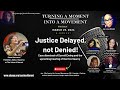 Justice delayed not denied