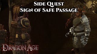 Dragon Age: Origins | Side Quest - Sign of Safe Passage