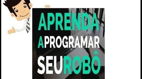 Aprenda a Programar seu Robô - Curso Completo de Programação MQL5