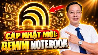 Gemini Notebook Thay Đổi Hoàn Toàn! 2 Tính Năng Hủy Diệt Mới