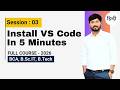 Install VS Code in 5 Minutes | What is VS Code? | Visual Studio Code for Windows / Mac / Linux.