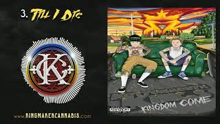 Kottonmouth Kings - Till I Die