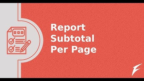 Report Subtotal Per Page V14