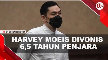 HARVEY MOEIS DIVONIS 6,5 TAHUN DALAM KASUS KORUPSI TIMAH | U-NEWS