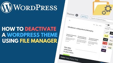 How to Manually Disable a WordPress Theme in File Manager