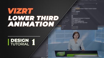 Vizrt Broadcast Design Tutorial 1-4, Lower Third Animation