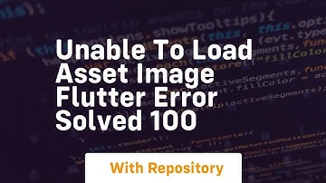 unable to load asset image flutter error solved 100
