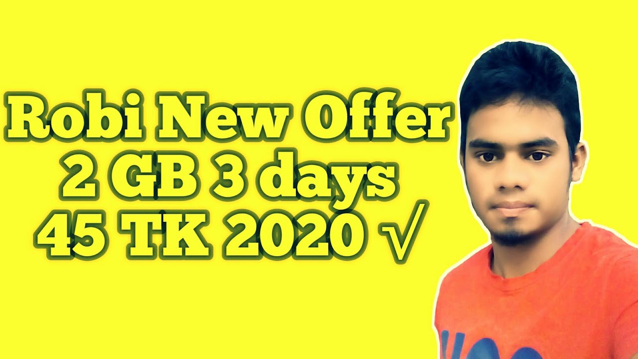 Robi New Offer 2 GB 3 Days 45 Tk Noyon99 Tips YouTube