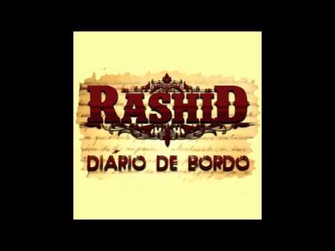 Rashid & DJ Caique - "Diário de Bordo (parte 1)"