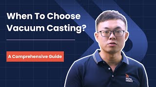Choose Vacuum Casting/Urethane casting for Low-Volume Parts Production