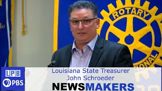 Louisiana State Treasurer | John Schroeder | 01/19/2022