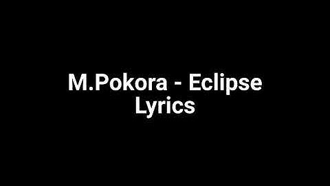 M Pokora - Eclipse Paroles/Lyrics