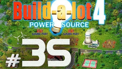 Build a Lot 4 - Power Source EXPERT MODE [Level 35] Walkthrough - HD Gameplay (1080P)